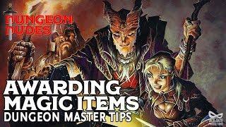 Awarding Magic Items in Dungeons and Dragons 5e