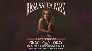 Resa Saffa Park - Okay