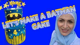 Let’s make a Batman cake