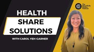 Health Share Solutions: How Carol Yeh-Garner Found a Better Alternative to PPOs