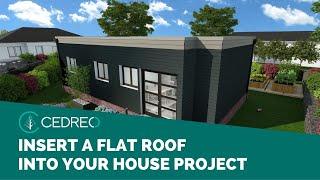 [Cedreo Tutorial] How to Create a Flat Roof?