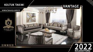 Vantage Luxury Koltuk Takımı - Luxury Mobilya 2022