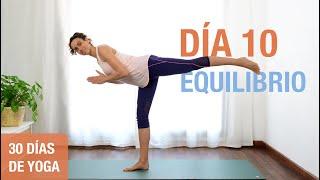 Día 10 - EQUILIBRIO | Yoga para Equilibrio, Estabilidad y Firmeza | Reto de 30 Días de Yoga