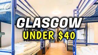 Top 5 Hostels & Cheap Accommodation in Glasgow, Scotland - Where to stay in Glasgow