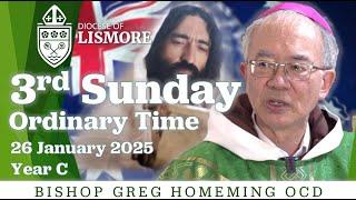 Catholic Mass Today 3rd Sunday Ordinary Time 26 January 2025 Bishop Greg Homeming Lismore Australia