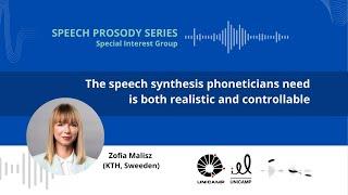 The speech synthesis phoneticians need is both realistic and controllable | Speech Prosody Lectures