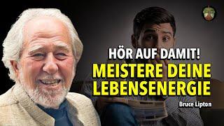 So zerstören Nachrichten dein Leben | Bruce Lipton