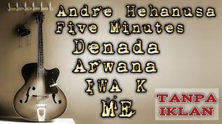 LAGU ERA 90an UNTUK MENEMANI PERJALANAN | DENADA - IWA K - ANDRE HEHANUSA - FIVE MINUTES - ARWANA