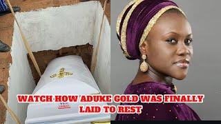 WATCH HOW ADUKE GOLD WAS FINALLY BURIED AT HER HOUSE IN IKORODU