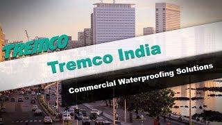 Tremco India Commercial Waterproofing Solutions