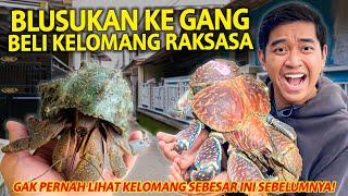 BLUSUKAN KE GANG BUAT BELI KELOMANG RAKSASA! GAK PERNAH PUNYA KELOMANG SEBESAR INI!