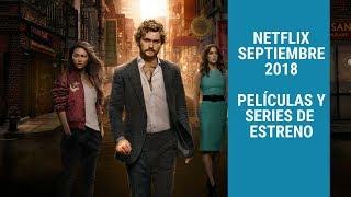 Estrenos Netflix Septiembre 2018 Originales