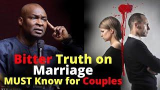 Bitter Truths on Marriage Every Couple MUST Know | APOSTLE JOSHUA SELMAN