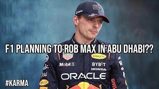 MAX VERSTAPPEN TO BE ROBBED IN ABU DHABI??