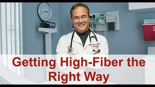 Getting High-Fiber the Right Way