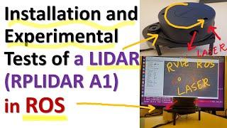 Installation and Experimental Tests of a Low-Cost Lidar (SLAMTECH RPLIDAR R1) in ROS - Perception