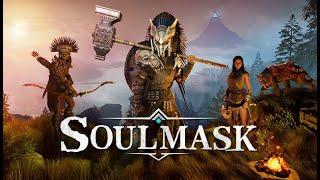 Soulmask is Out Let's Build a Base | Soulmask Gameplay S1E1