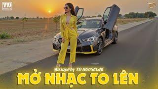 MỞ NHẠC TO LÊN - MIXSET DEEP HOUSE & HOUSE LAK 2024 CỰC SANG - NHẠC TRẺ REMIX VIETDEEP 8X9X XỊN