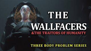 The Wallfacers | Three Body Problem Series