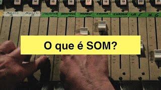 O que é SOM? | Dicionário de Cinema