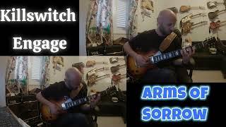 Killswitch Engage   Arms Of Sorrow guitar cover