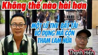 Trấn Thành Trường Giang. Phải Gọi Trần Thanh Hiền Bằng Cụ…Đã Bất Tài Mà Còn Vô Dụng..!