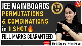 Permutations & Combinations IIT JEE in 1 Shot By Neha Ma'am | JEE Main 2023 Math Revision | Vedantu