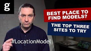 08: Where's the best place to find models? The top three sites to try  - Getty Images - Quick Tips