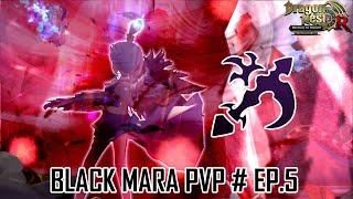 Dragon Nest Sea : PVP Black Mara Ep.3