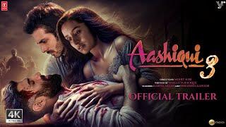 Aashiqui 3 - Trailer | Kartik Aaryan | Shraddha Kapoor | Aditya Roy Kapoor | New Movie Trailer 2025