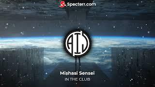 Mishasi Sensei - IN THE CLUB (TikTok REMIX) BASS BOOSTED