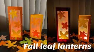 DIY Fall Leaf Lanterns | Paper Lantern | Fall Leaf Craft Ideas | Autumn Decoration Ideas For Home