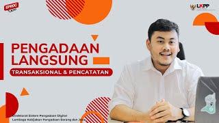 PENGADAAN LANGSUNG SPSE 4.5 (Transaksional & Pencatatan)