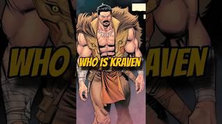 Who is kraven ? #shorts #viralshort #viralvideo #kraven