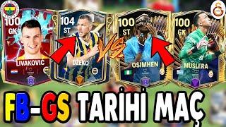 +450 MİLYON COINS EFSANEVİ FENERBAHÇE - GALATASARAY TARİHİ MAÇ FC Mobile