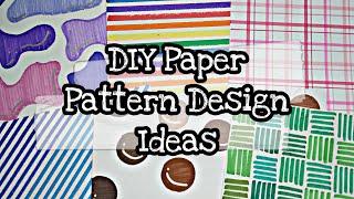 DIY Paper Pattern Design Ideas | Pauline's Diary