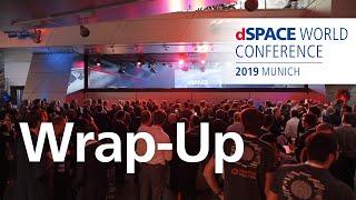 dSPACE World Conference 2019 Wrap-Up Video