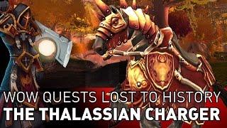 The Thalassian Charger Questline - Wow Quests Lost to History