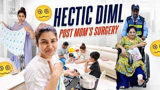 Hectic DIML Post Mom’s Surgery | Love Taking Care Of My Parents | Sameera Sherief