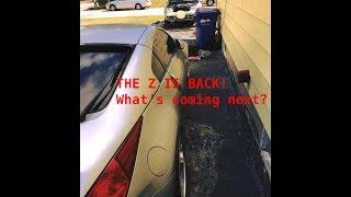 The 350Z is Back! What's happening next??
