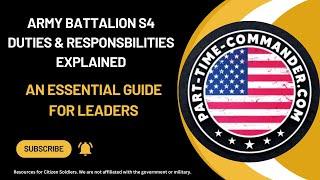  Army Battalion S4 Duties & Responsibilities Explained! | Essential Guide for Leaders ‍️