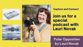 Special Guest Lauri Novak - Polar Opposites