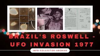 Brazil's Roswell UFO Invasion 1977