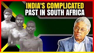 Why Indians Share a Complicated Past with South Africa