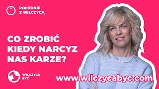 POŁUDNIE Z WILCZYCĄ | CO ZROBIĆ KIEDY NARCYZ NAS KARZE?