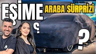 Eşime Yeni Araba Sürprizi! | Yeni Arabamız