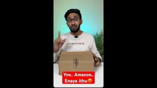 Yov.. Amazon u.. Enaya ithu? Tech Satire Live