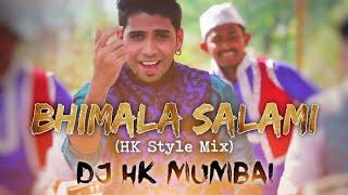 Bhimala Salami (HK Style) | Dj HK Mumbai | Blue Trap