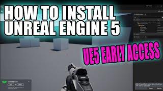 Install Unreal Engine 5 Early Access To Your Windows 10 PC Or Laptop | Create Games With UE5