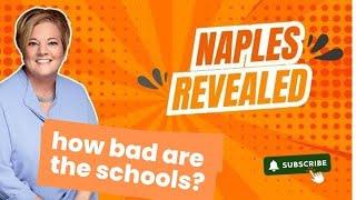 How bad are the schools in Naples, Florida?